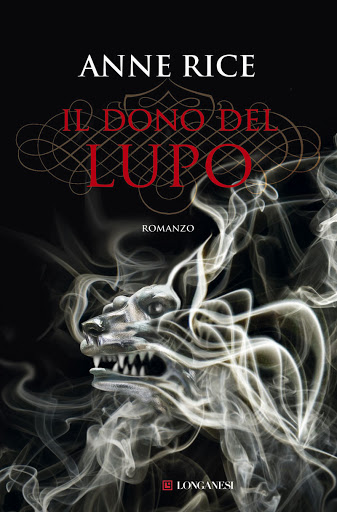 anteprima preview il dono del lupo anne rice