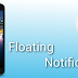 Floating Notifications (Full) v1.61 APK Download 