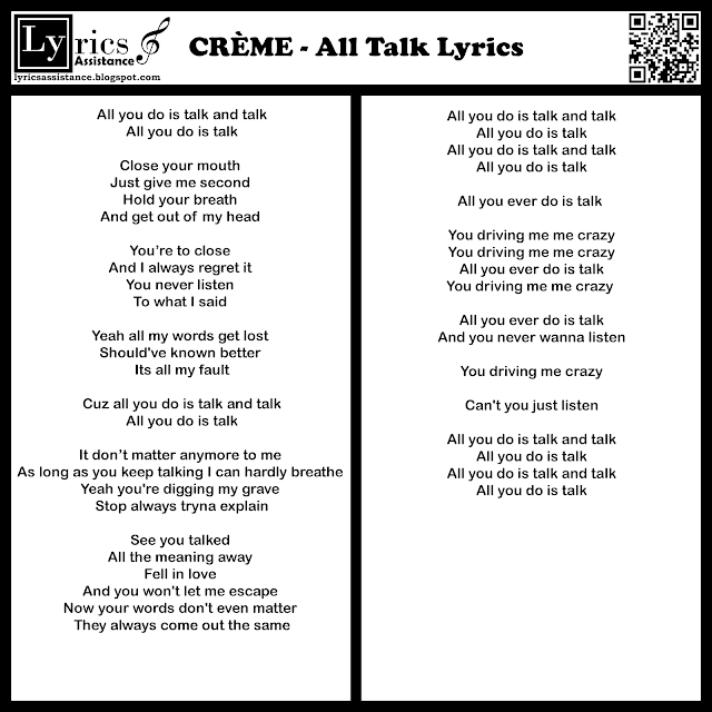 CRÈME - All Talk Lyrics | lyricsassistance.blogspot.com