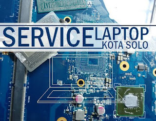 service laptop Solo kota Surakarta, Jawa Tengah