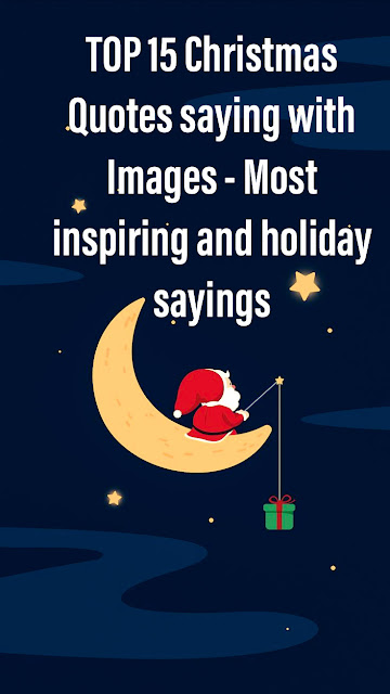 Explore the best Christmas Quotes saying with Images 