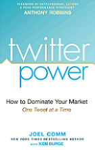 Review: Twitter Power 2.0 by Joel Comm