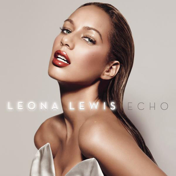 Leona Lewis - Echo (Deluxe Version) (2009) - Album [iTunes Plus AAC M4A]