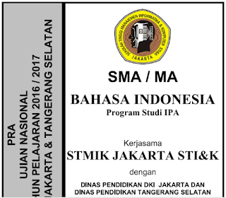 Kunci Jawaban Soal Latihan UN Bahasa Indonesia SMA Tahun 2018 (Prodi IPA)