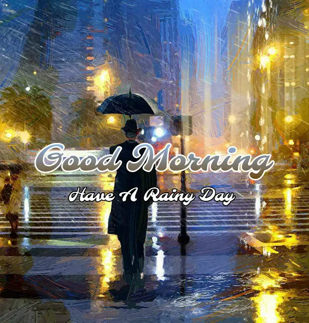 Fresh Rainy Day Good Morning Images Download