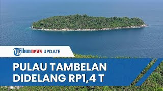 GEGER! Pulau Tambelan di Bintan Dilelang Rp 1,4 Triliun di Instagram, Begini Reaksi Gubernur Kepri