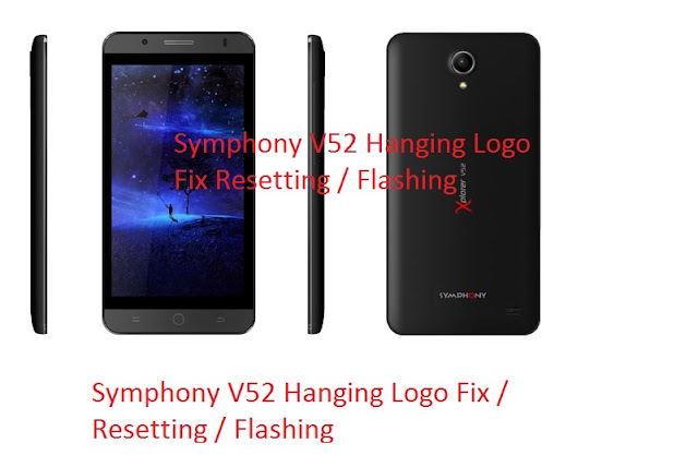 Symphony V52 Flashing Formatting Resetting Hanging Logo Fix