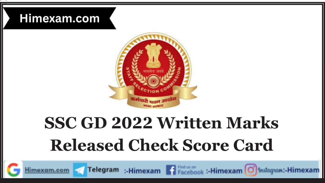SSC GD 2022 Written Marks Released Check Score Card