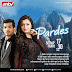 SINOPSIS PARDES EPISODE 55 SABTU 17 MARET 2018