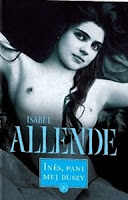 Isabel Allende, Inés, pani mej duszy