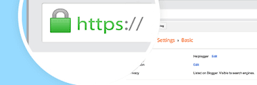 [Update] Blogger.Com Turns On Https On All Blogspot Domain Blogs