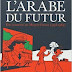 Riad Sattouf,  «L'Arabe du futur»