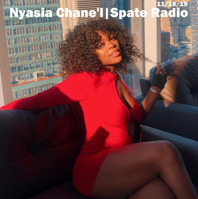 Nyasia Chane'l Interview With Spate Radio (Audio)