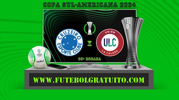 Assistir Cruzeiro x Unión La Calera ao vivo online grátis 16/05/2024