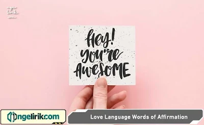 Contoh Love Language Words of Affirmation