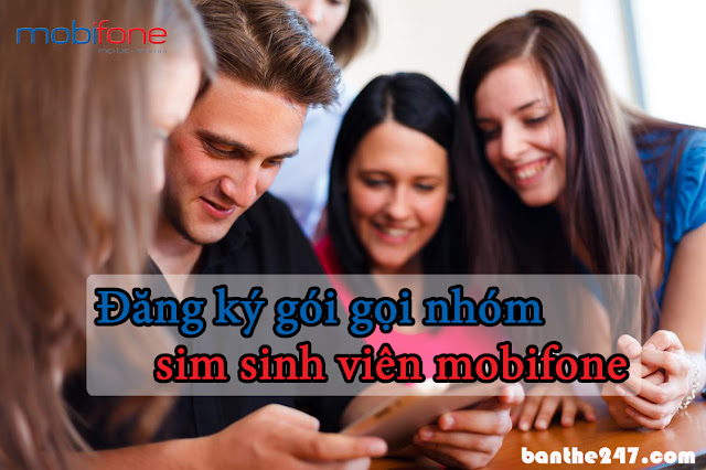 dang-ky-goi-nhom-cho-sim-sinh-vien-mobifone