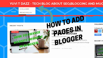 HOW TO ADD PAGES IN BLOGGER | YUVITDAZZ