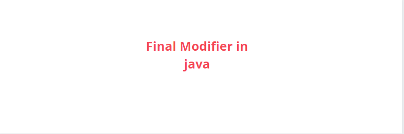 Final Modifier in java