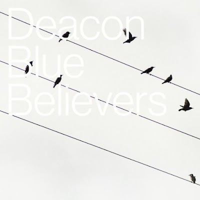 Το βίντεο των Deacon Blue για το τραγούδι "The Believers" από τον ομότιτλο δίσκο τους