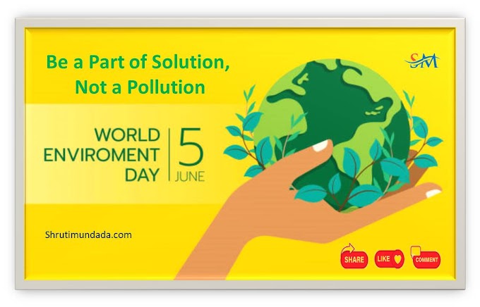 विश्व पर्यावरण दिवस   World Environment Day