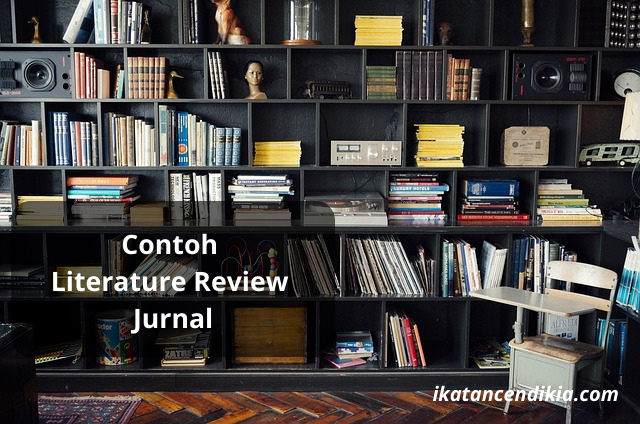 Contoh, Literature, Review, Jurnal
