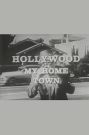 Hollywood My Home Town (1965)