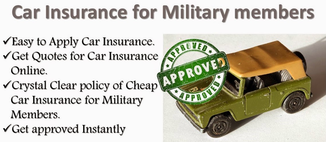 Cheap car insurance for military members,Find Here Military Car ...