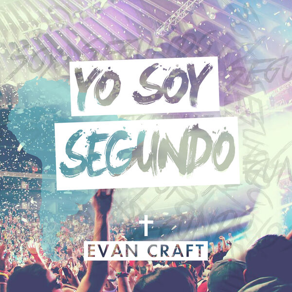 Evan Craft – Yo Soy Segundo 2012