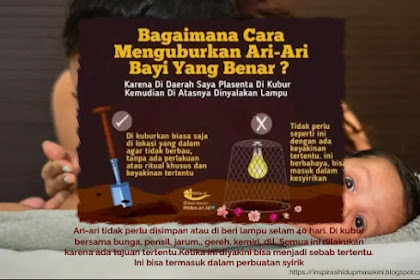 Bagaimana Cara Menguburkan Ari-Ari Bayi Yang Benar dan sesuai Syariat Islam