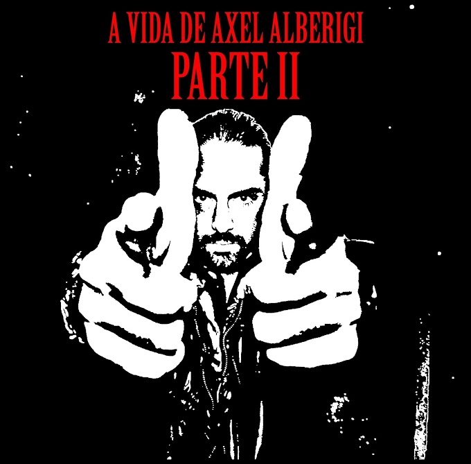 A.X.L surpreende com o lançamento do álbum "A Vida de Axel Alberigi, Parte II: Tudo de Novo"