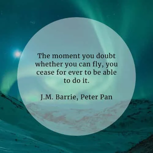 Famous Peter Pan quotes and sayings by J.M. Barrie