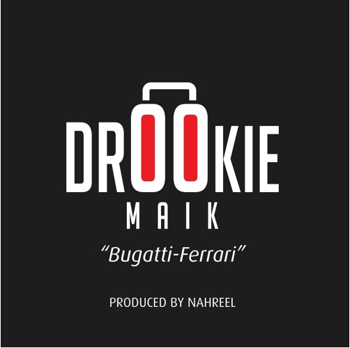 Drookie Maik - "Bugatti Ferrari" | MP3 Download