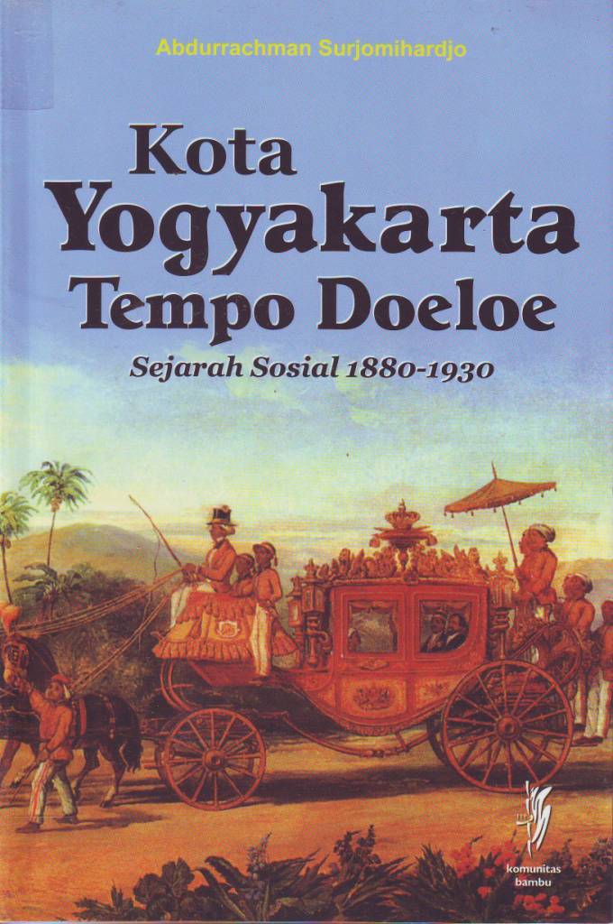 Cinta Buku: Kota Yogyakarta Tempo Doeloe - Sejarah Sosial 