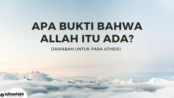 Dalil atas keberadaan Allah Taala dan hikmah penciptaan Hamba. 