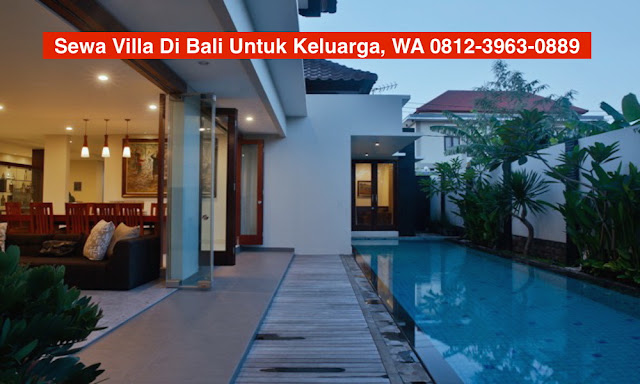 Sewa Villa Di Bali Untuk Keluarga