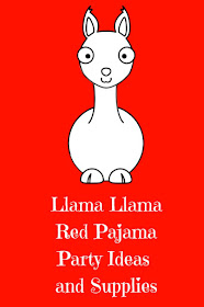 Llama Llama Red Pajama Party Ideas and Party Supplies