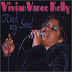 Vivian Vance Kelly - Rock My Soul