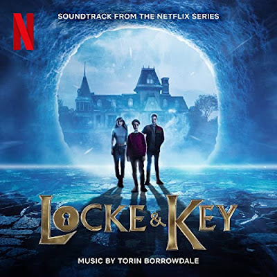 Locke And Key Season 3 Soundtrack Torin Borrowdale