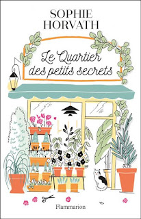 Le Quartier des petits secrets, Sophie Horvath