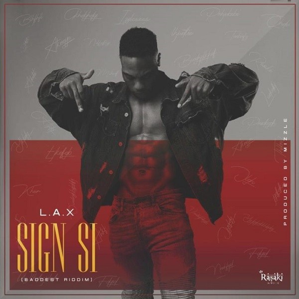 (Afro Pop) Sign Si (Baddest Riddim) (2019) 