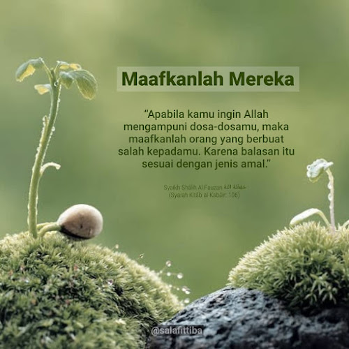 Maafkanlah mereka