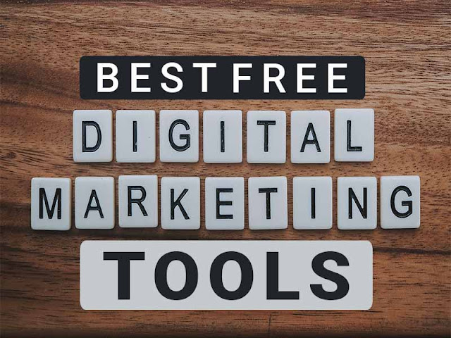 Best Free Digital Marketing Tools