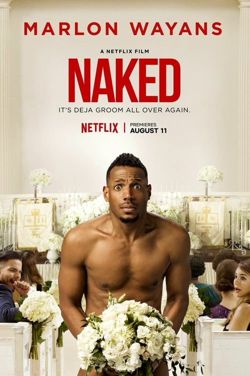 [HD] Naked 2017 Film Entier Vostfr