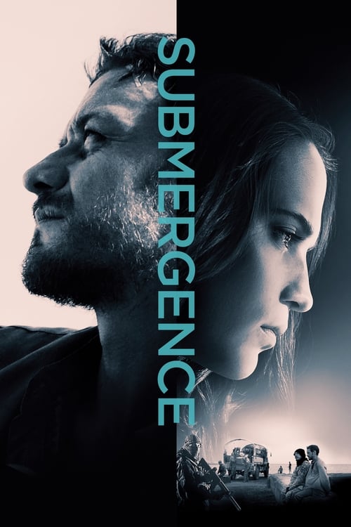 Submergence 2017 Film Completo Streaming
