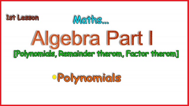 Algebra Part 1 I Polynomials 