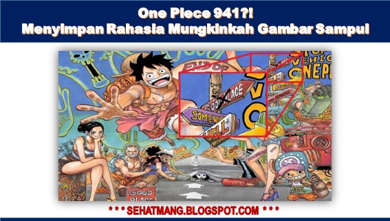 One Piece 941?! Menyimpan Rahasia Mungkinkah Gambar Sampul 