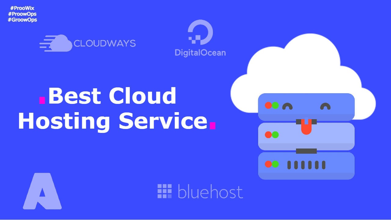 Best Cloud Hosting Service in 2023