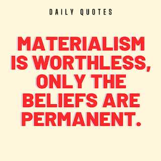 materialism quotes, material life quotes