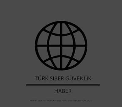 Türk Siber Güvenlik Haber