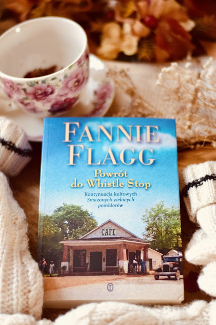 Fannie Flagg, Powrót do Whistle Stop